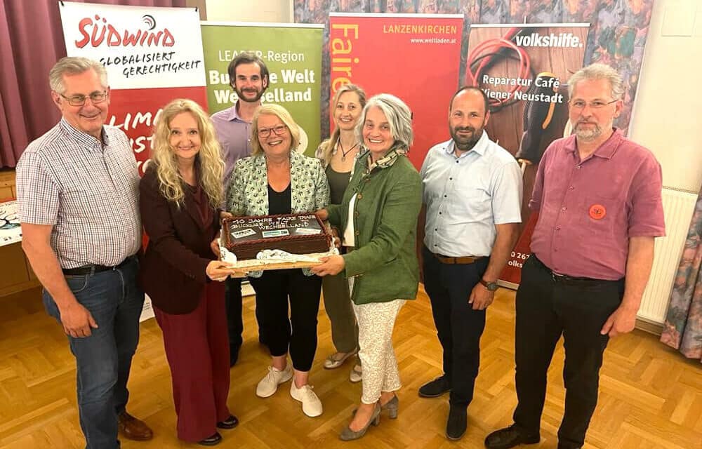 10 Jahre Fairtrade-Region Bucklige Welt – Wechselland